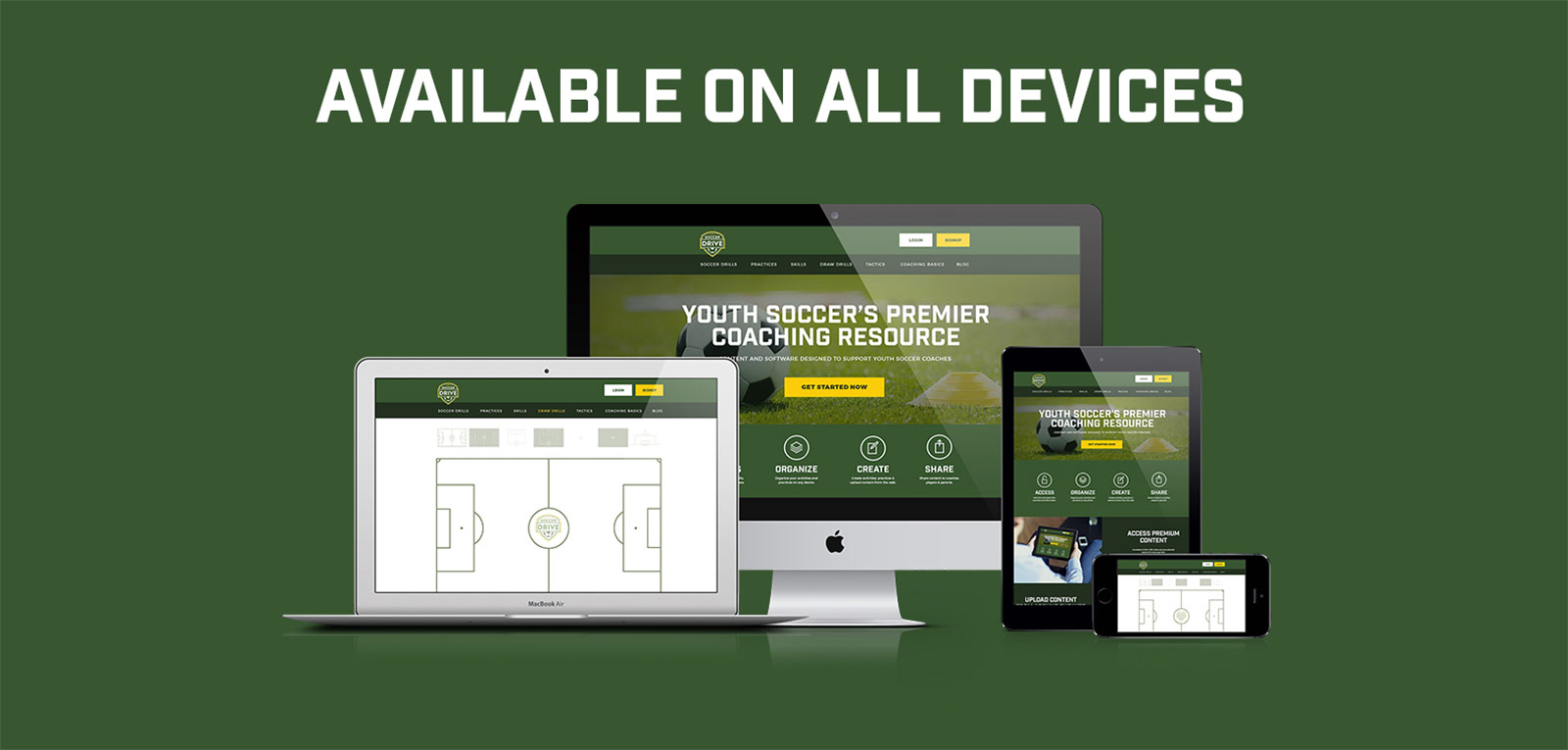 shows mobile device, tablet, and desktop displaying soccerdrive.com to show that it is accessible on all devices